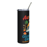 Celebration Cruise Tumbler, 20oz Stainless Steel Travel Mug, Fun Party Drinkware, Vacation Gift, Unique Cruise Souvenir